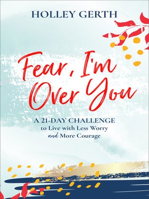 cover image of Fear, I'm Over You